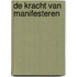 De kracht van Manifesteren