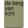 De Berg van Licht door Louis Couperus