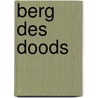 Berg des doods by Preston