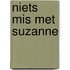 Niets mis met Suzanne