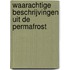 Waarachtige beschrijvingen uit de permafrost