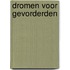 Dromen voor gevorderden