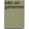 B&B vol geheimen door Asa Hellberg