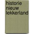 Historie Nieuw Lekkerland