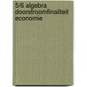 5/6 Algebra Doorstroomfinaliteit economie by Pedro Tytgat