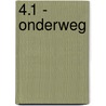 4.1 - Onderweg by Unknown