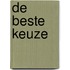 De beste keuze