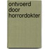 Ontvoerd door horrordokter