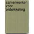 Samenwerken voor ontwikkeling