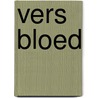 Vers bloed door Nicole Arend