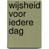 Wijsheid voor iedere dag