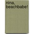 Nina, beachbabe!