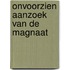Onvoorzien aanzoek van de magnaat