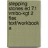 Stepping Stones ed 7.1 vmbo-kgt 2 FLEX text/workbook A