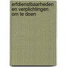 Erfdienstbaarheden en verplichtingen om te doen door N.P. Heisterkamp