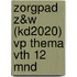 ZorgPad Z&W (KD2020) VP Thema VTH 12 mnd