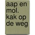 aap en mol. kak op de weg