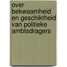 Over bekwaamheid en geschiktheid van politieke ambtsdragers door Leo Klinkers