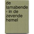 De lamabende