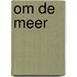 Om de Meer