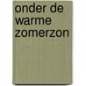 Onder de warme zomerzon door Nora Roberts