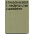 Seksediversiteit in Nederland en Vlaanderen