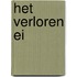 Het verloren ei