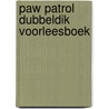 Dubbeldik voorleesboek door Diversen