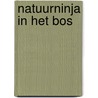 Natuurninja in het bos by Miriam Borgermans