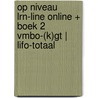 Op niveau LRN-line online + boek 2 vmbo-(k)gt | LIFO-totaal door Onbekend