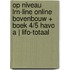 Op niveau LRN-line online bovenbouw + boek 4/5 havo A | LIFO-totaal