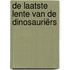 De laatste lente van de dinosauriërs