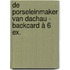 De porseleinmaker van Dachau - Backcard à 6 ex.