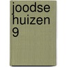 Joodse Huizen 9 door Onbekend