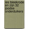 Ies Bleekrode en zijn 32 joodse onderduikers door Onbekend