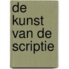 De kunst van de scriptie by Jeremy Dupertuis Bangs