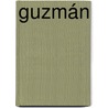 Guzmán by Javier Guzman