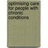 Optimising care for people with chronic conditions door Esther Boudewijns