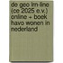 De Geo LRN-line (CE 2025 e.v.) online + boek havo Wonen in Nederland