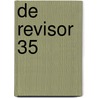 De Revisor 35 by Diverse auteurs