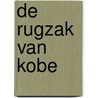 De rugzak van Kobe door Marc van Sem