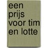 Een prijs voor Tim en Lotte