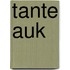 Tante Auk