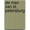 De man van St. Petersburg door Ken Follett