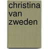 Christina van Zweden door Dick Harrison