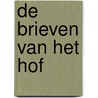 De brieven van het hof door Marja Visscher