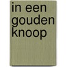 In een gouden knoop by Laura Verschuere