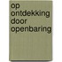Op ontdekking door Openbaring