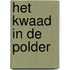 Het kwaad in de polder