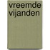 Vreemde vijanden